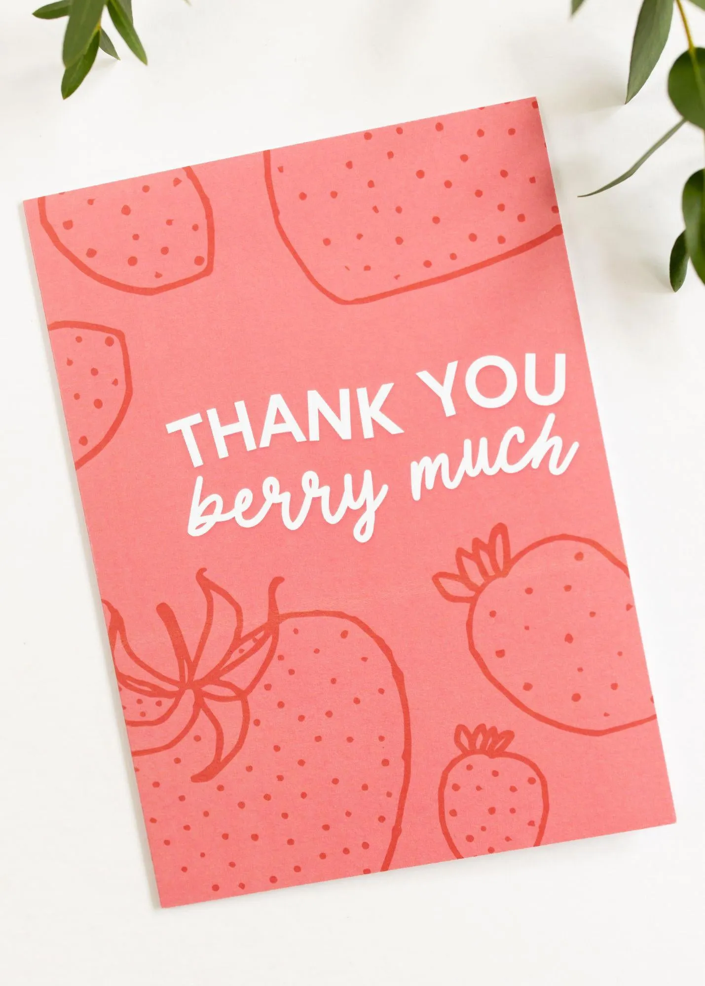 Thank You Berry Much Greeting Card